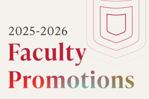 2025-2026 Academic Year Faculty Promotions